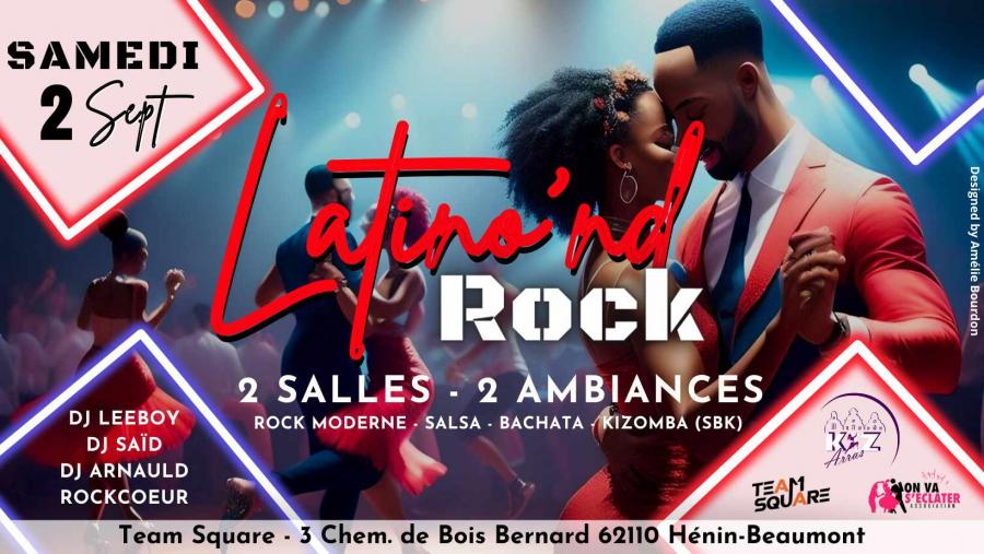 La soirée Latino’nd Rock