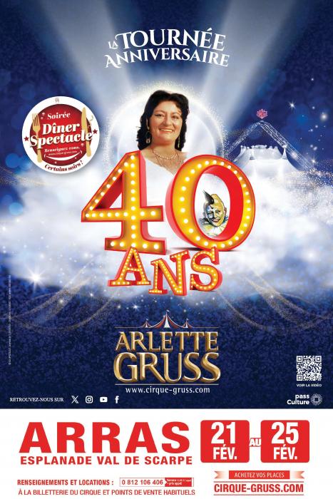 Le cirque Arlette Gruss fête ses 40 ans!!!!