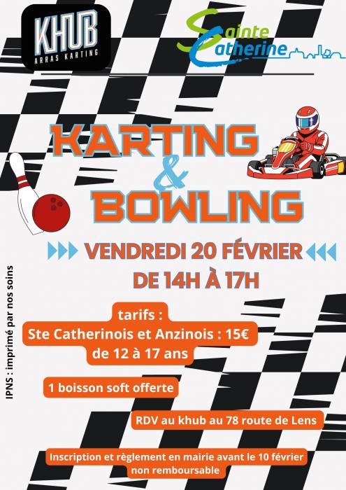 Un après-midi Karting et Bowling à Sainte Catherine