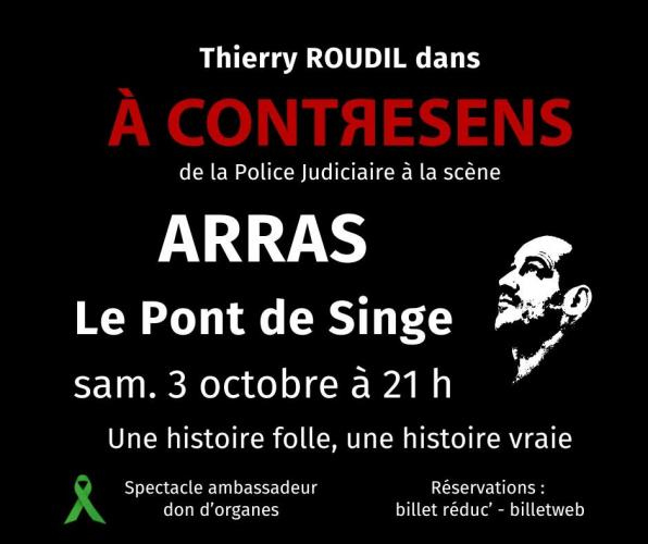 Thierry Roudil au Pont de Singe à Arras