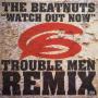 Watch Out Now (Remix)