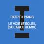 Le Voie Le Soleil (Solardo Remix)