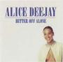 Better Off Alone